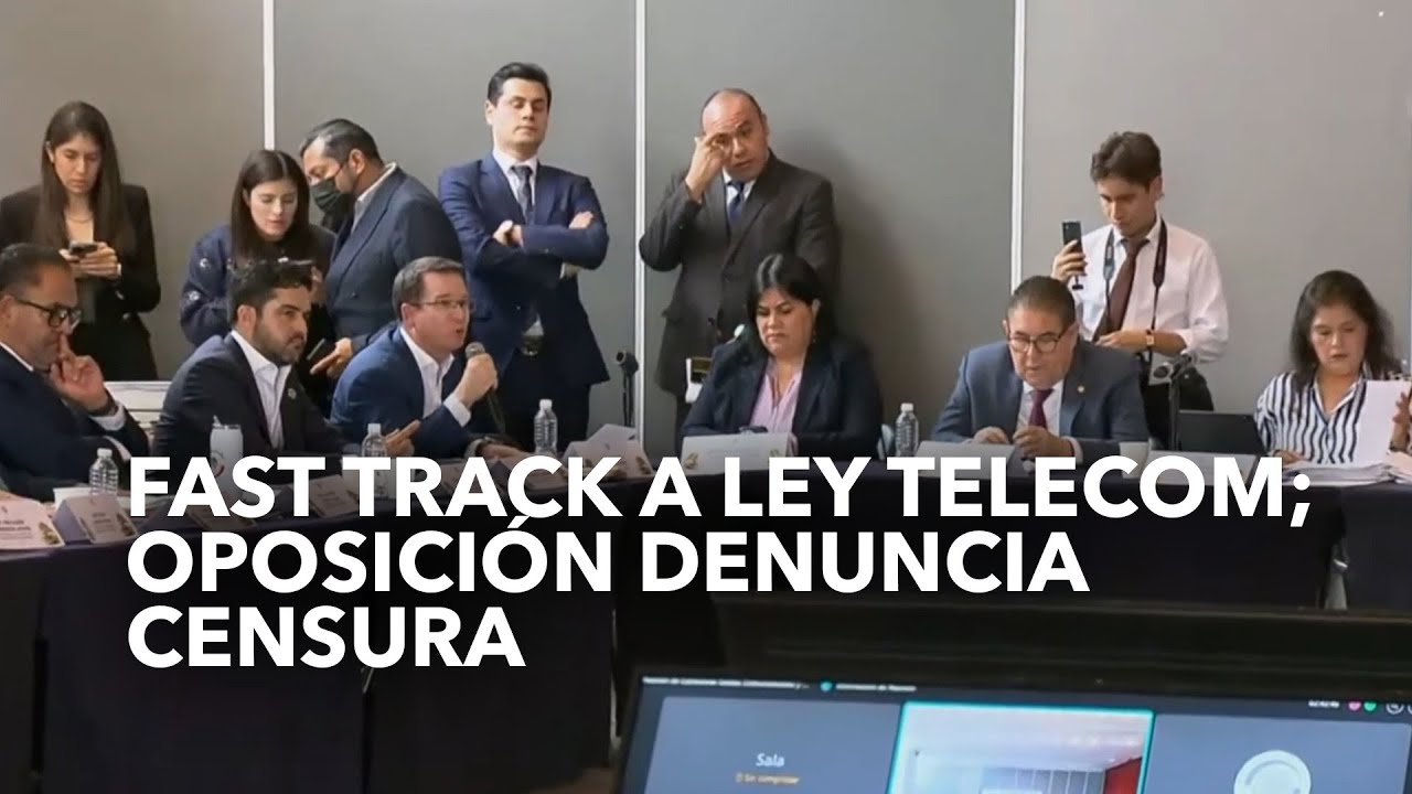 Fast track a Ley Telecom; oposición denuncia censura