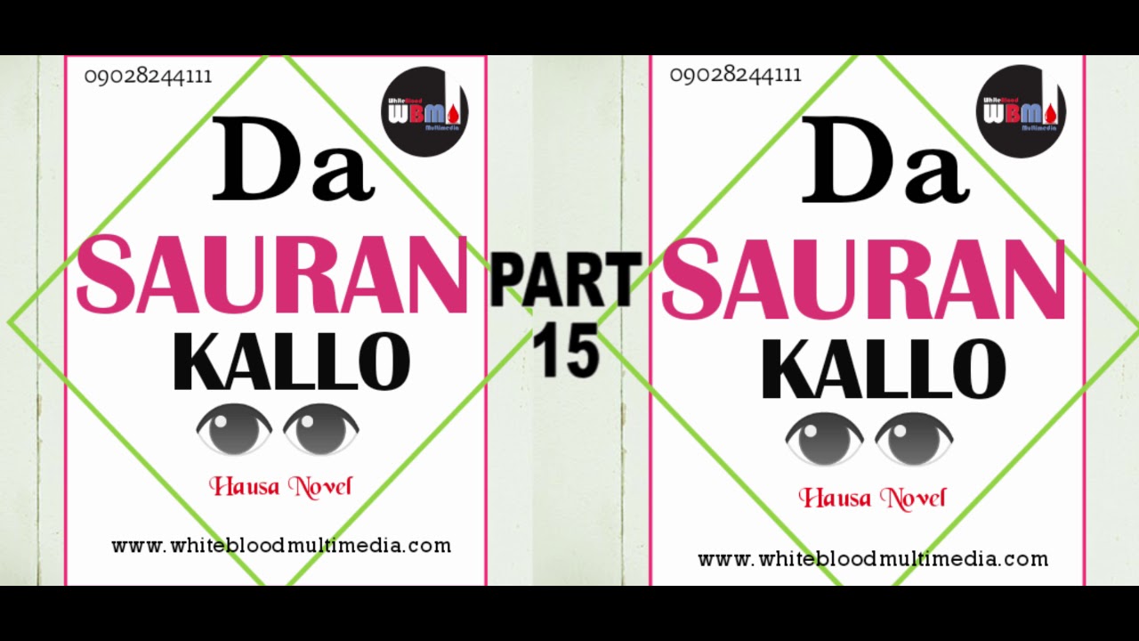 DA SAURAN KALLO PART 15
