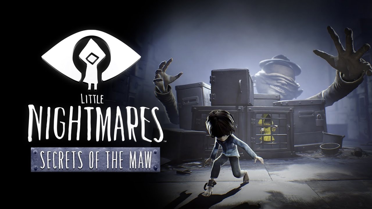 Little Nightmares: Enhanced Edition  Secrets of the Maw DLC Part 3 + Little Nightmares 2 Part 1