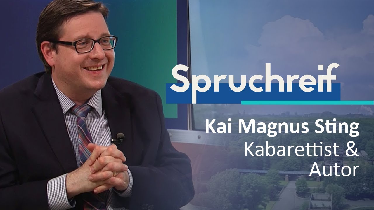SPRUCHREIF | KAI MAGNUS STING | KABARETTIST & AUTOR
