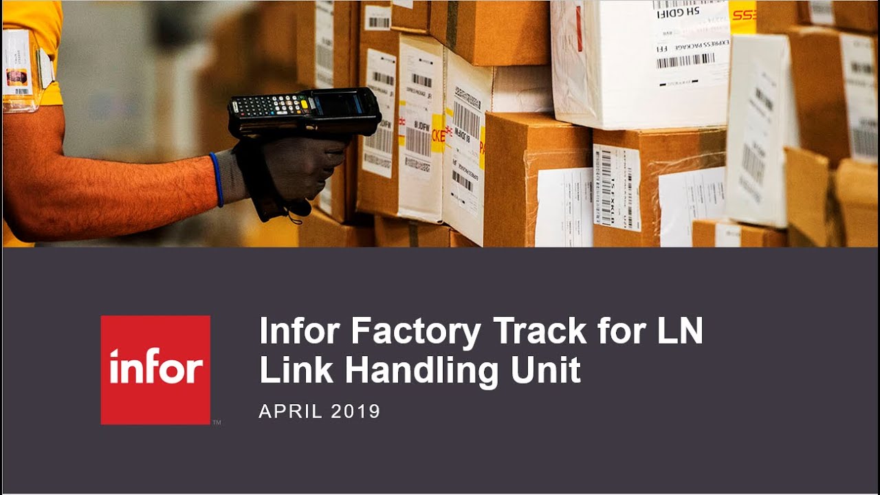 Link Handling Unit Transaction in Infor Factory Track for LN