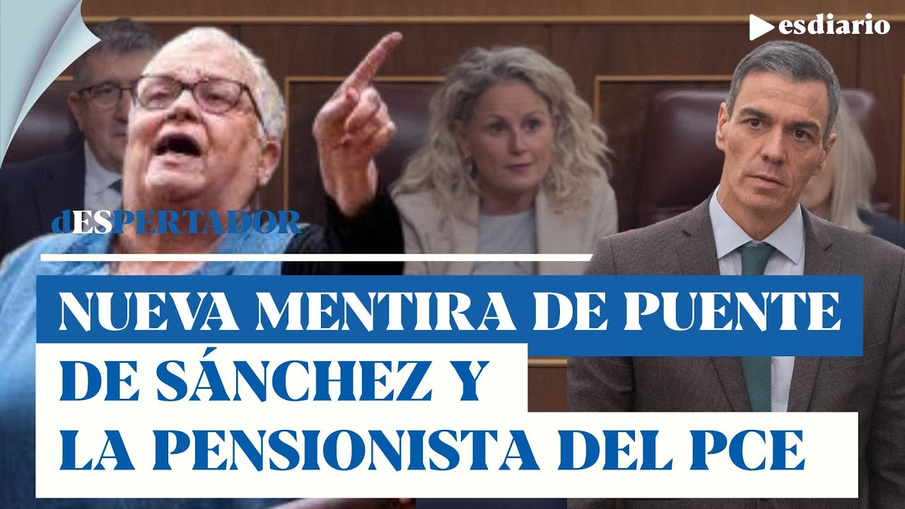 Show de Sánchez para ocultar su último fracaso parlamentario: pensionista del PCE revienta la sesión