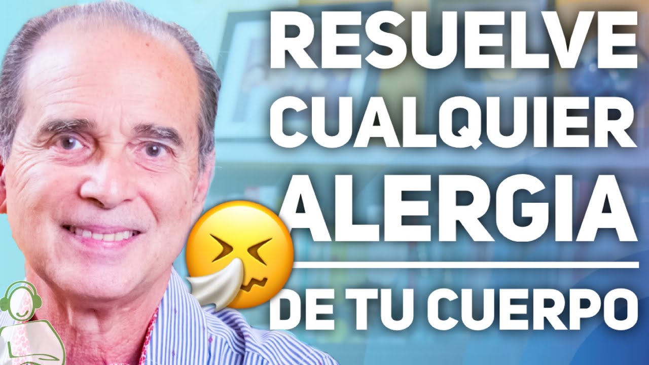 Resuelve Cualquier Alergia De Tu Cuerpo - Preg&uacute;ntale A Frank #21