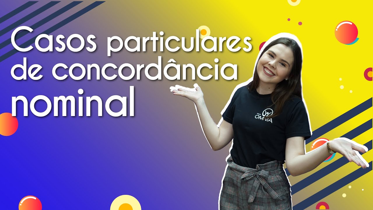Casos particulares de concordância nominal - Brasil Escola