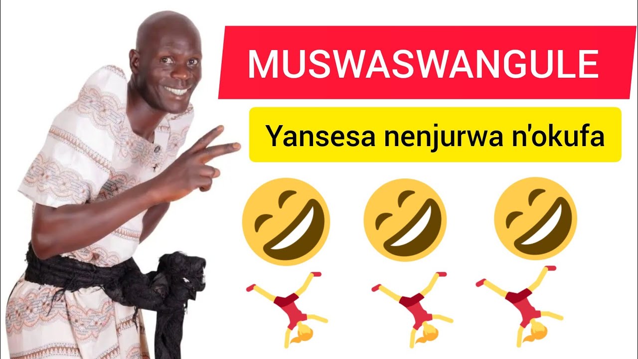 Muswaswangule yansesa nenjulwa n'okuffa 😄😄😄😄. please 