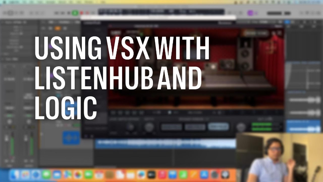 Using VSX with ListendHub and Logic Pro