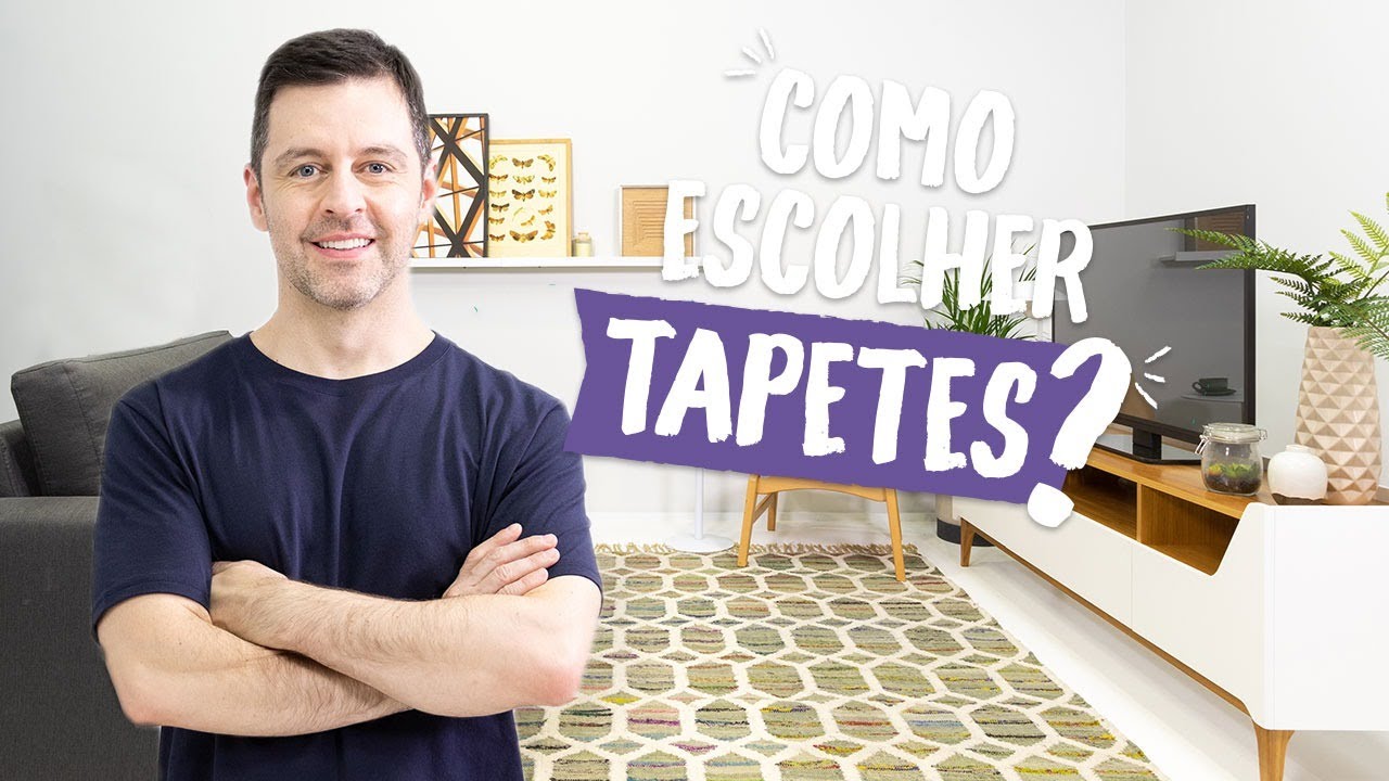 Maurício Arruda - Como escolher... tapetes