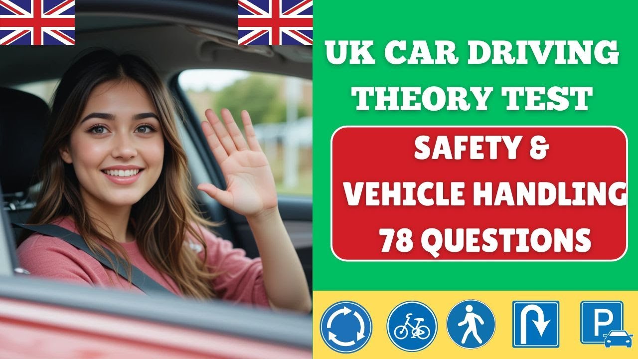 UK Driving Theory Test 2026 | Safety & Vehicle Handling Questions & Answers | Pass First Time