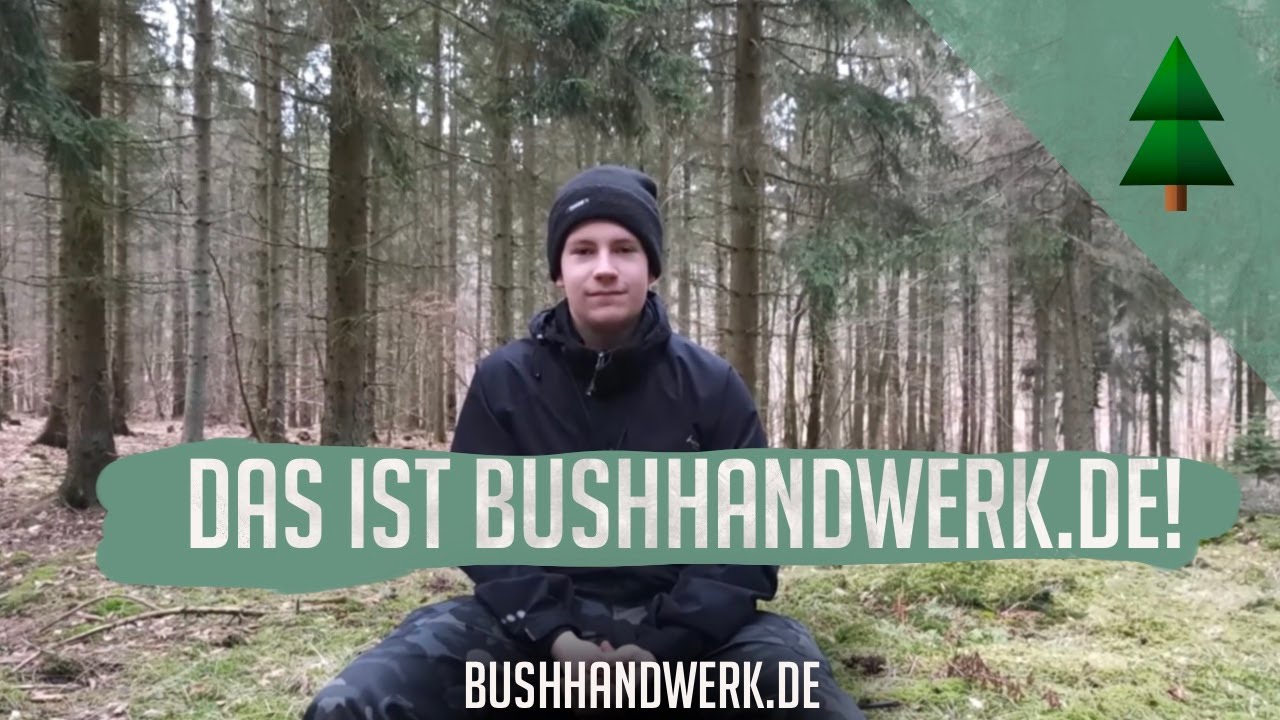 Bushhandwerk.de - &Uuml;ber mich