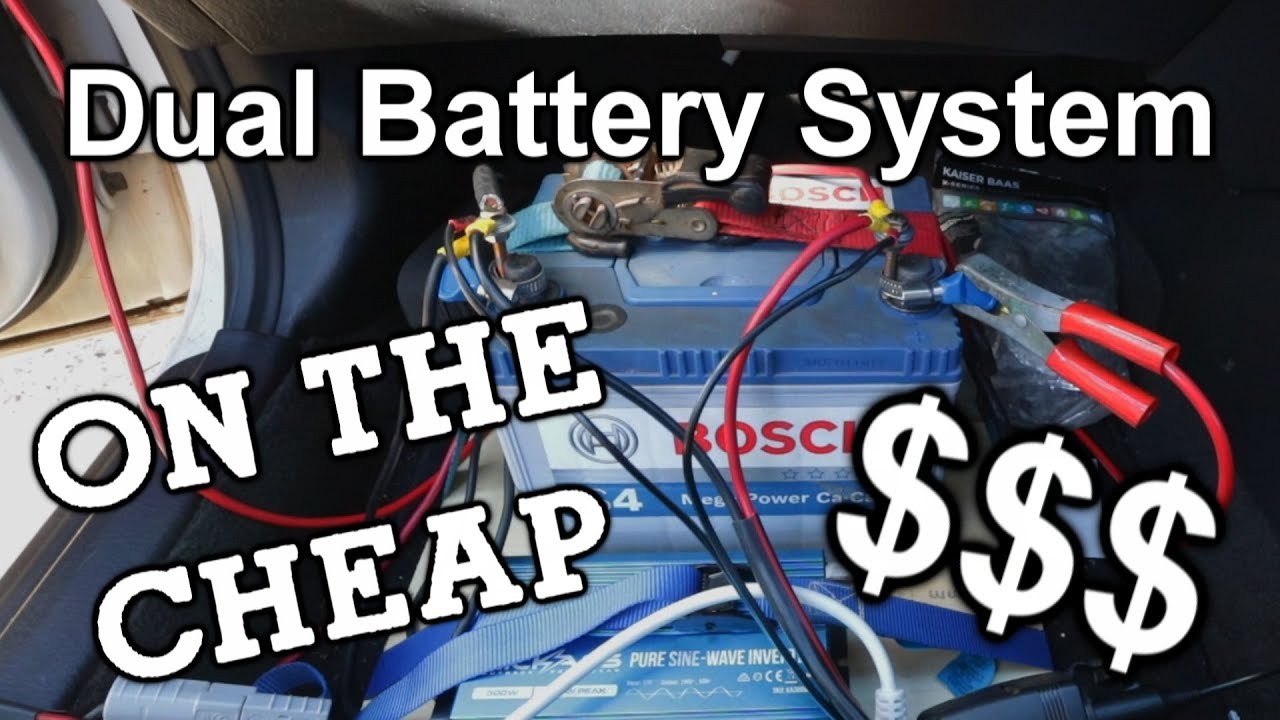 Dual Battery Setup -  On The Cheap $