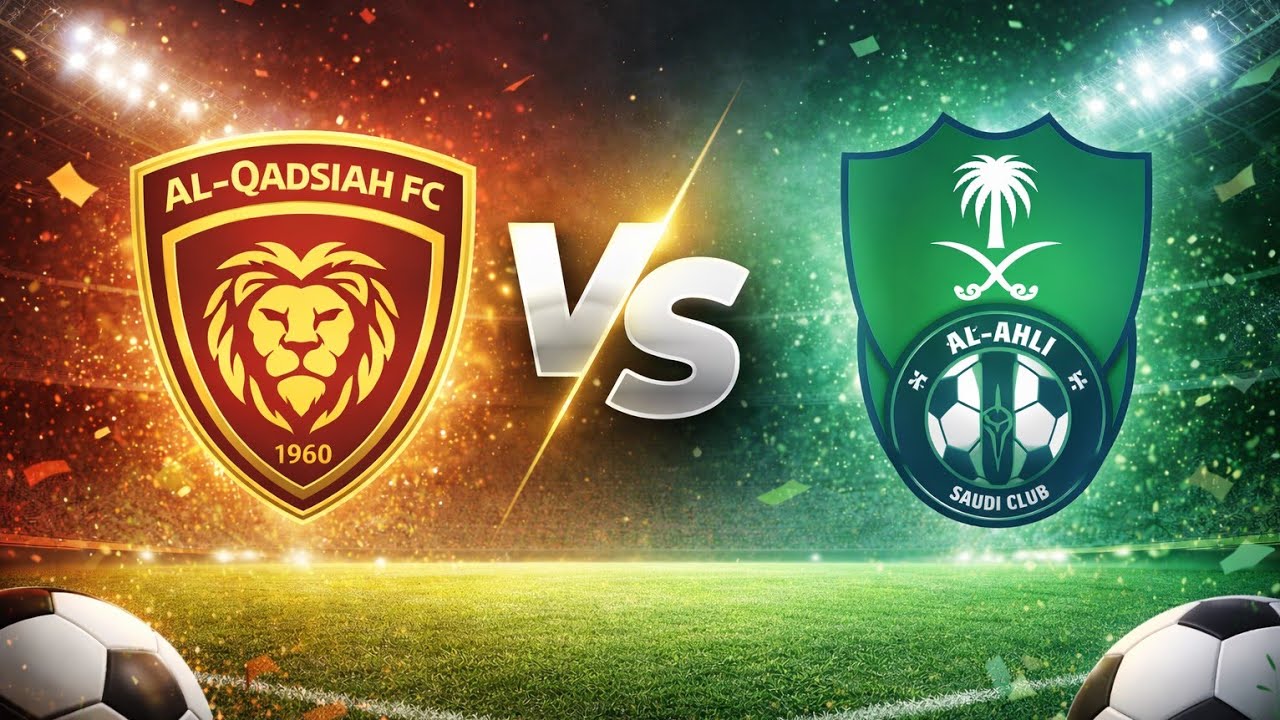🔴 LIVE | AL-QADSIAH VS AL-AHLI | ⚽️👌