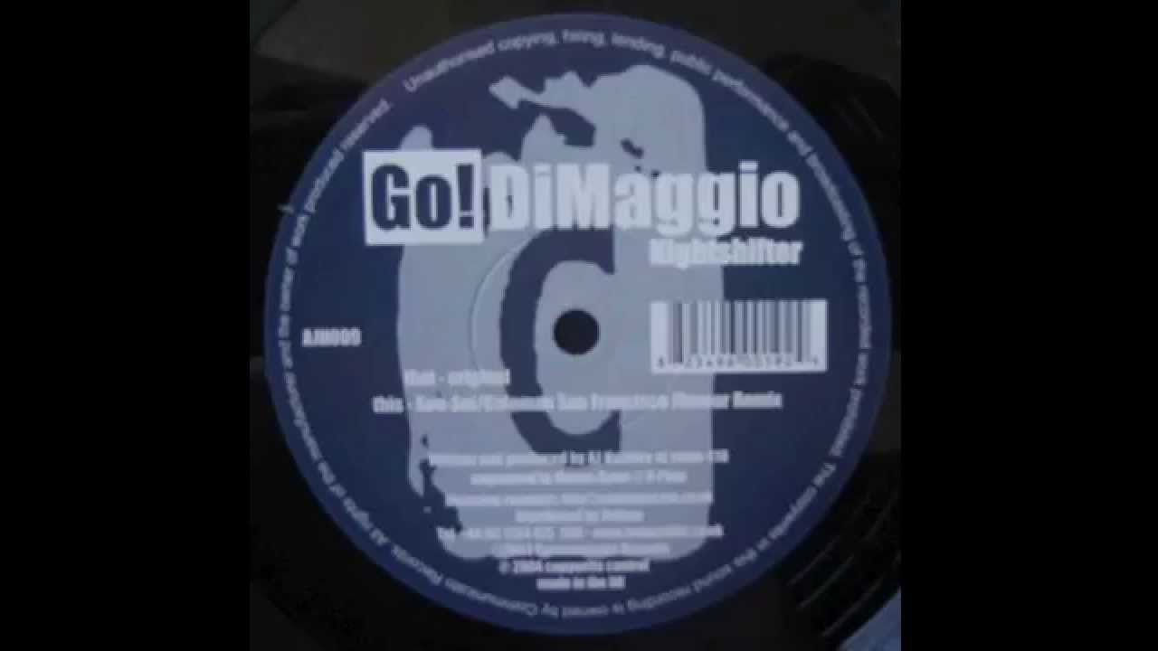 Go! DiMaggio - Nightshifter
