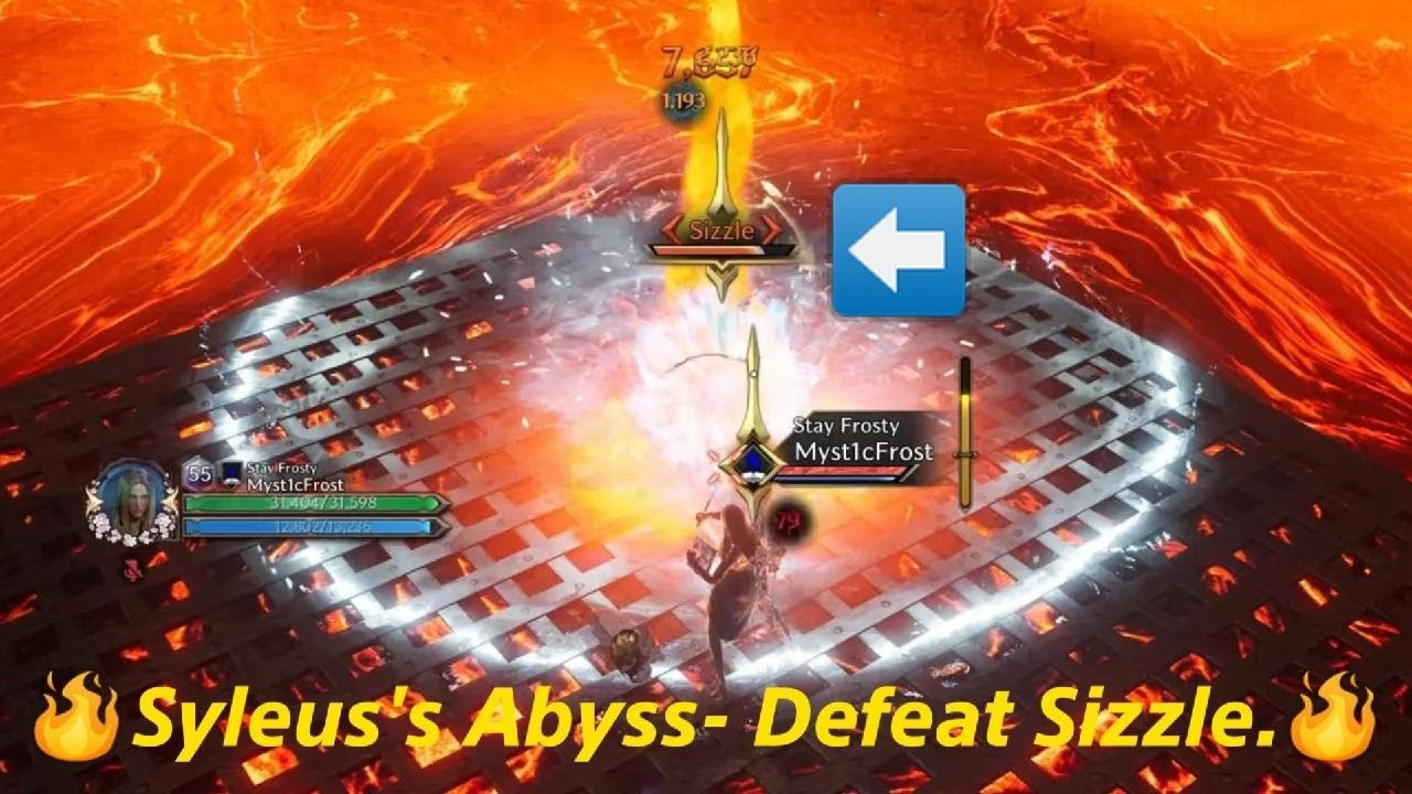 🔥Syleus's Abyss- Defeat Sizzle.🔥