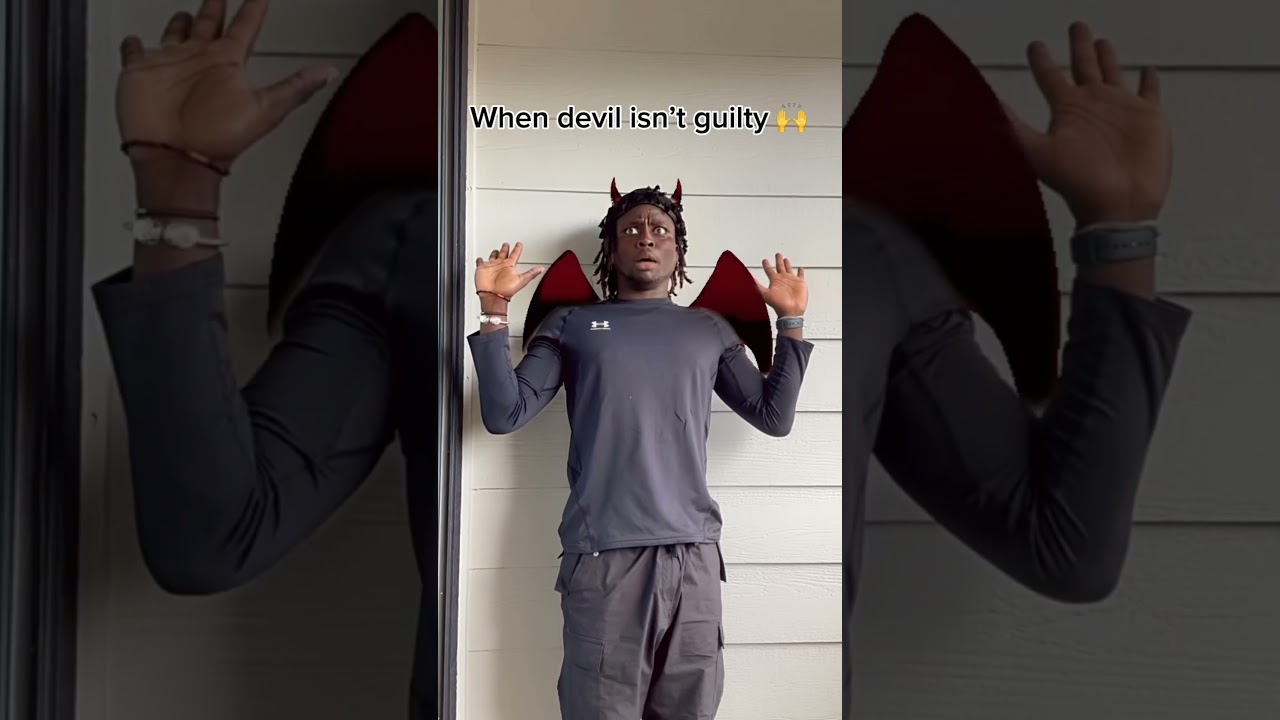 When Devil isn&rsquo;t Guilty 🙌😂