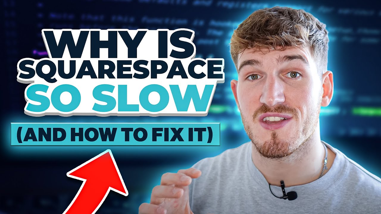 Why is Squarespace so Slow? [and how to fix it]
