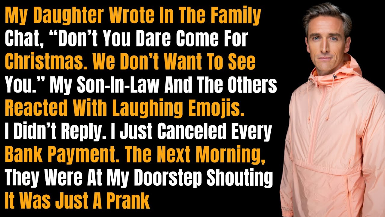 My Daughter Wrote In The Family Chat, “Don’t You Dare Come For Christmas. We Don’t Want To See You…