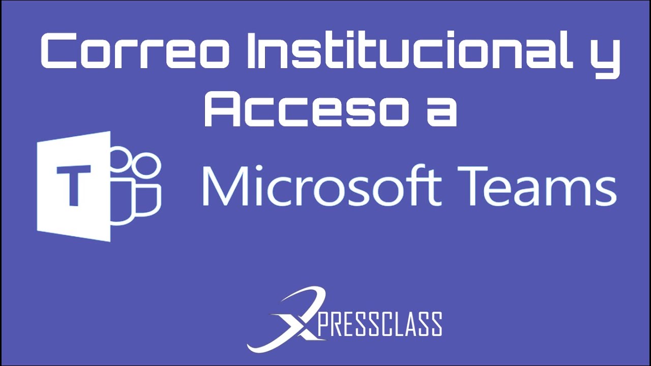 CORREO INSTITUCIONAL(ITCM) E INGRESO A TEAMS