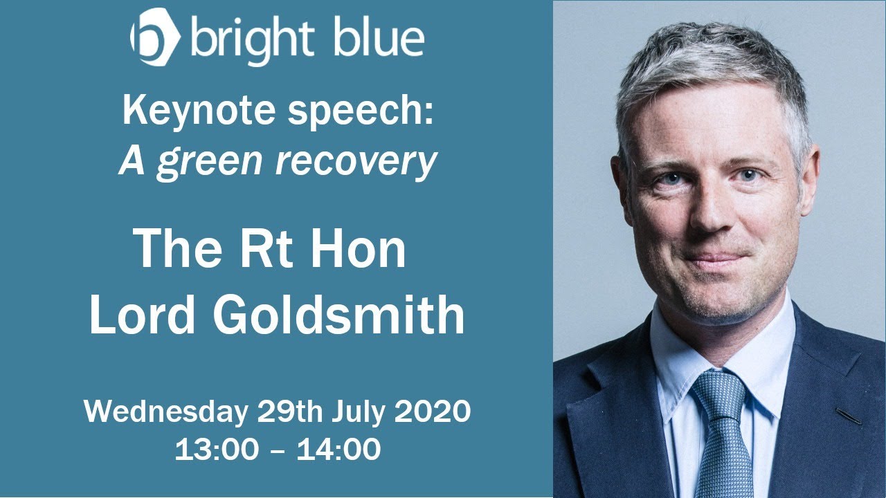 Keynote speech by The Rt Hon Lord Goldsmith: A green recovery