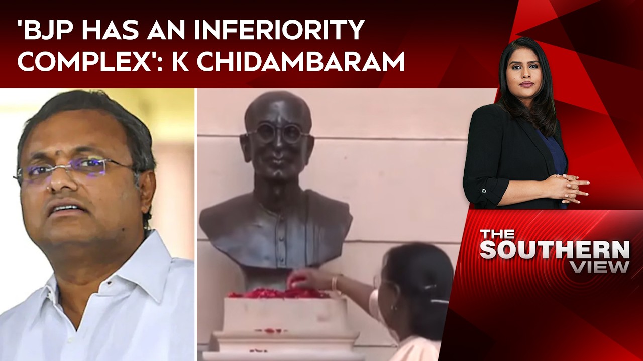 'BJP Has An Inferiority Complex, Seeks To Erase History Not Aligned With Hindutva': K Chidambaram