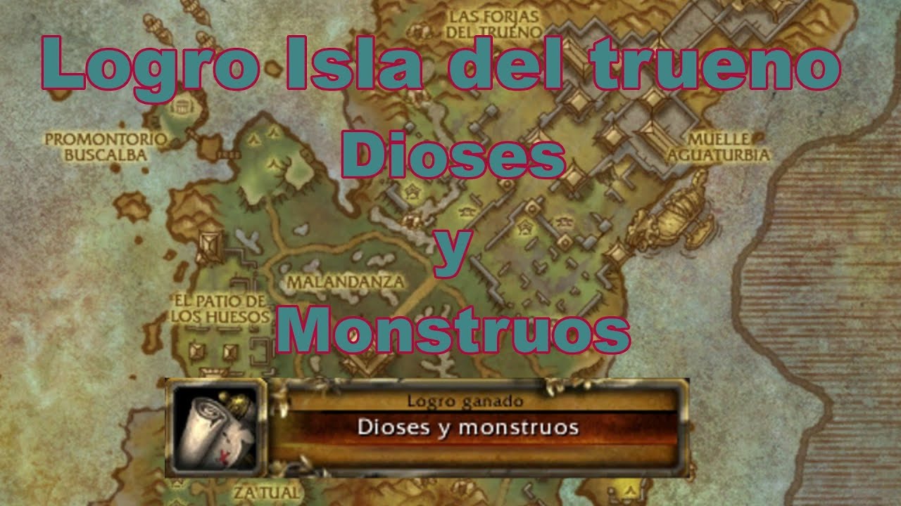 World of warcraft - Logro f&aacute;cil: Dioses y monstruos