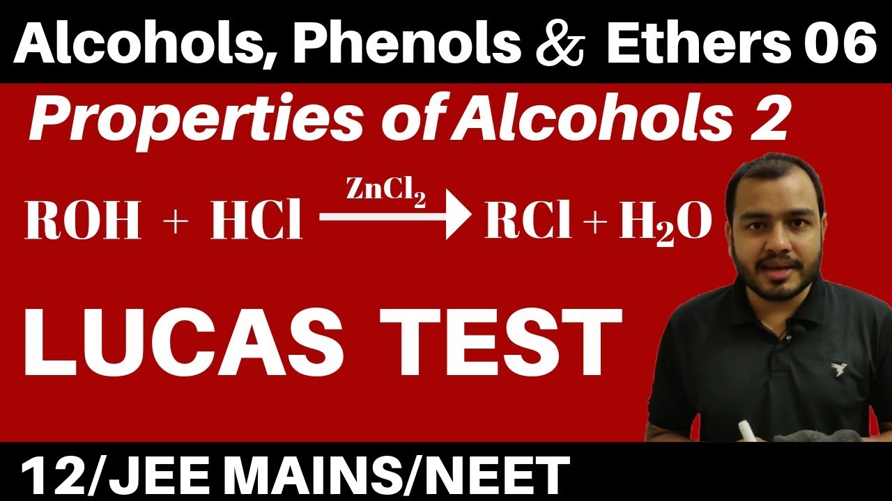 Alcohols, Phenols n Ethers 06 : Properties of Alcohols 2 : Lucas Test  JEE/NEET