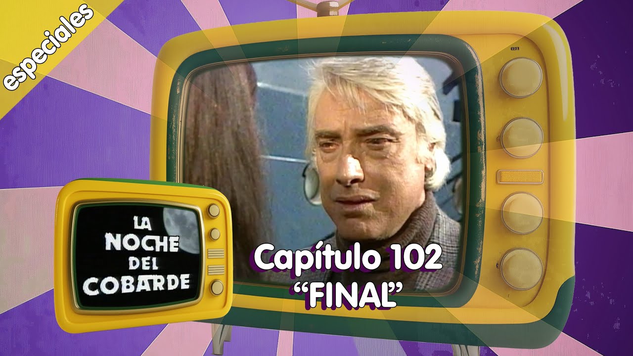 🌑 La Noche del Cobarde Último Capítulo FIN (1983) Teleserie remasterizado telenovela chilena