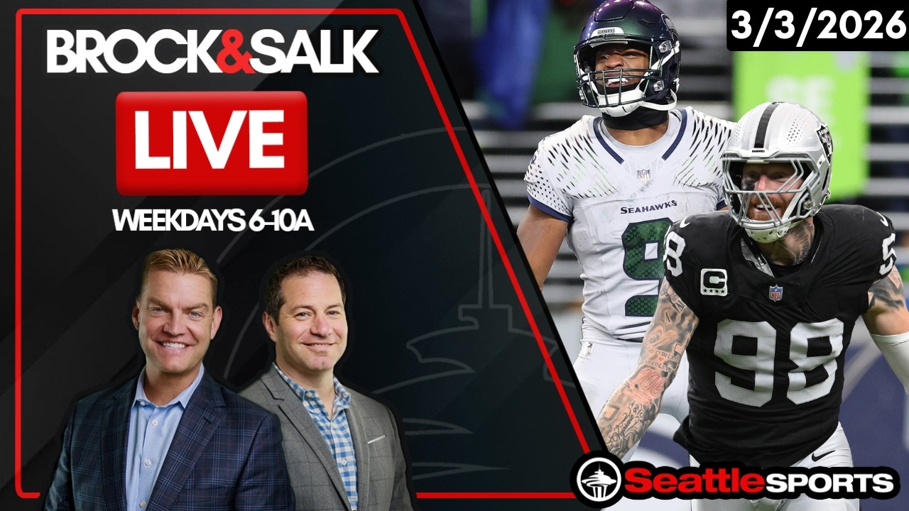 Brock & Salk LIVE - Seattle Sports News & Analysis | 3/3/26