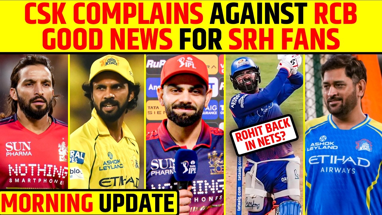 🔴CSK vs RCB CONTROVERSY, CSK COMPLAINS TO BCCI AGAINST RCB, CUMMINS BACK FOR SRH #cskvsrcb #ipl2026