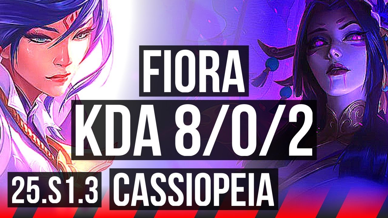 FIORA vs CASSIOPEIA (TOP) | Legendary | KR Master | 25.S1.3