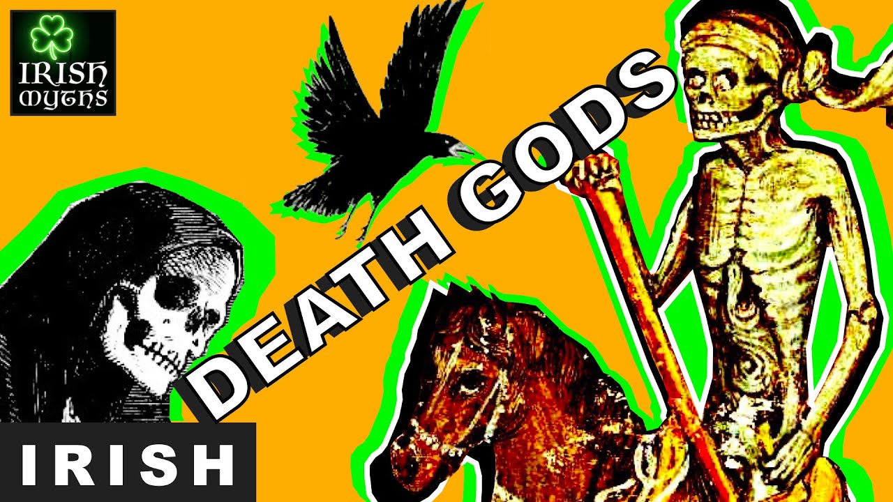 Who Is the Irish God of Death?
