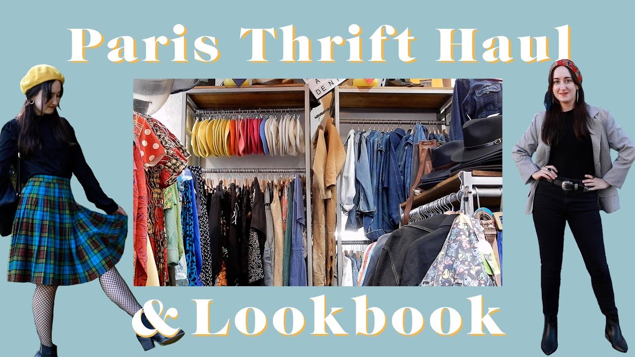 Paris Thrift Haul & Lookbook [Haul de Friperie] ✨