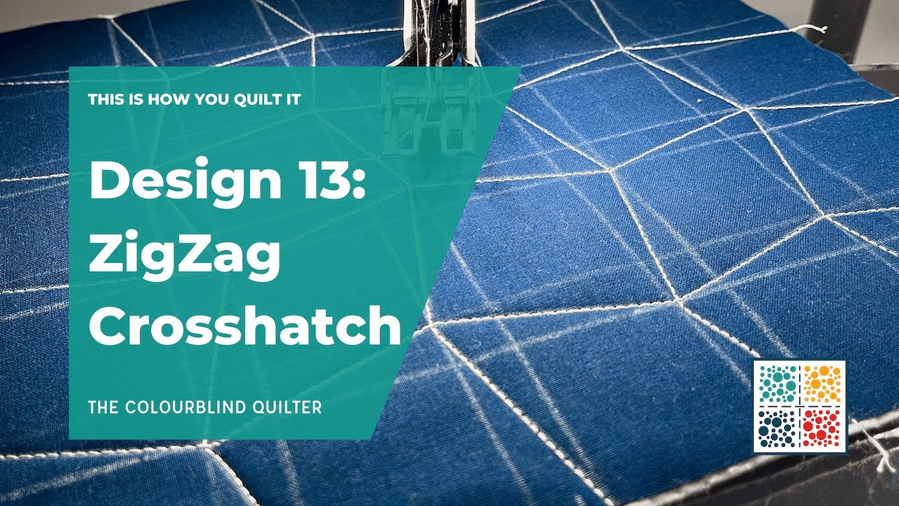 Zigzag Crosshatch Quilting Design - Design #13 - This is How You Quilt It