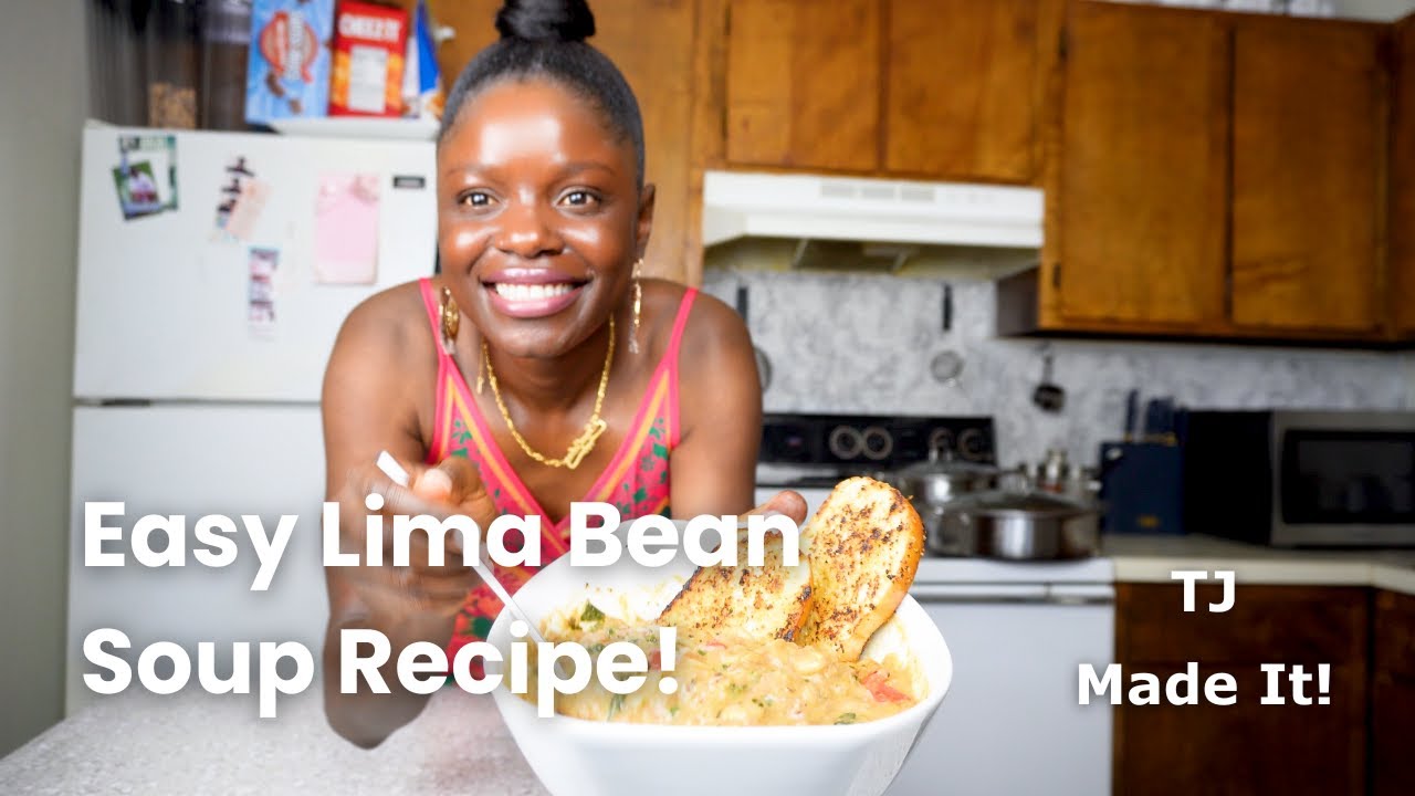 Cozy Winter Soup: Butter beans or Lima bean Soup. Best Heart-Healthy recipe ever made @TJmadeit-Tj