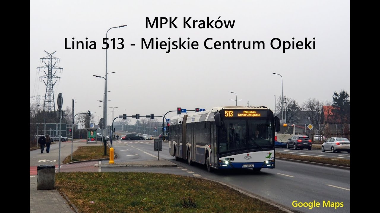 MPK Kraków: Linia 513 - Miejskie Centrum Opieki (Google Maps) 2025