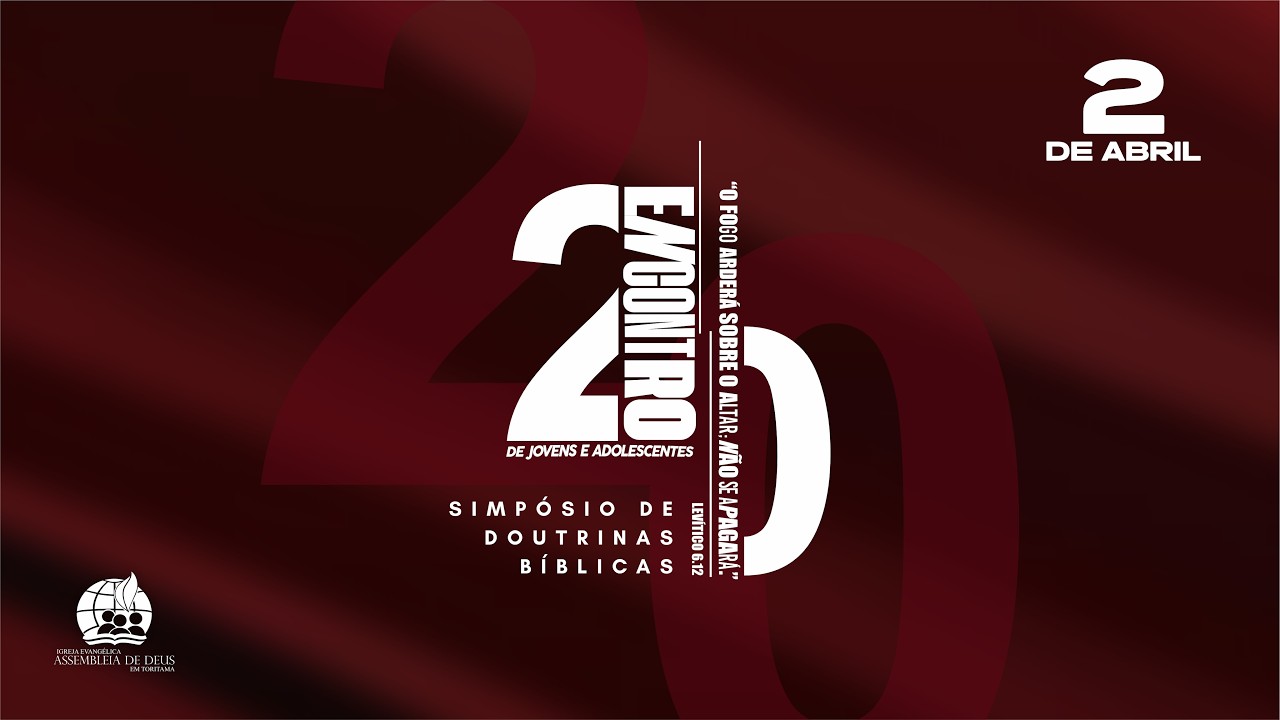 20&deg; ENCONTRO DE JOVENS E ADOLESCENTES - TEMPLO MATRIZ IEADPE TORITAMA 02/04/26.