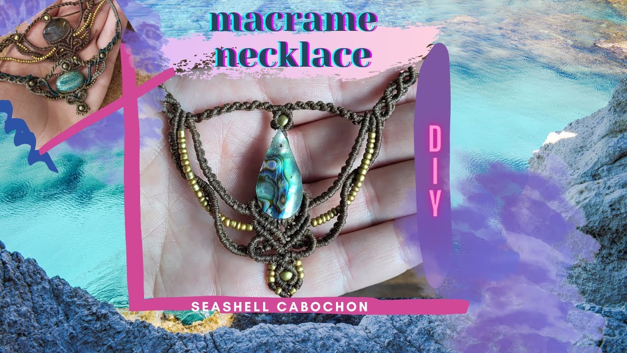 Macrame necklace – seashell cabochon│DIY