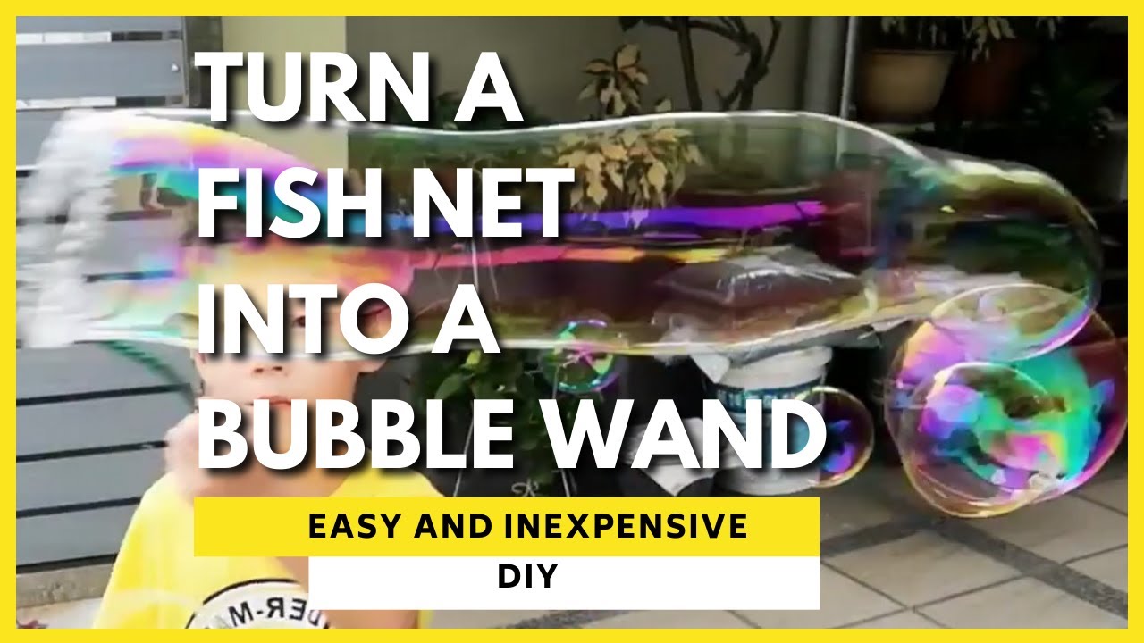 How to make a Bubble Wand from a Fish Net - Easy Inexpensive DIY