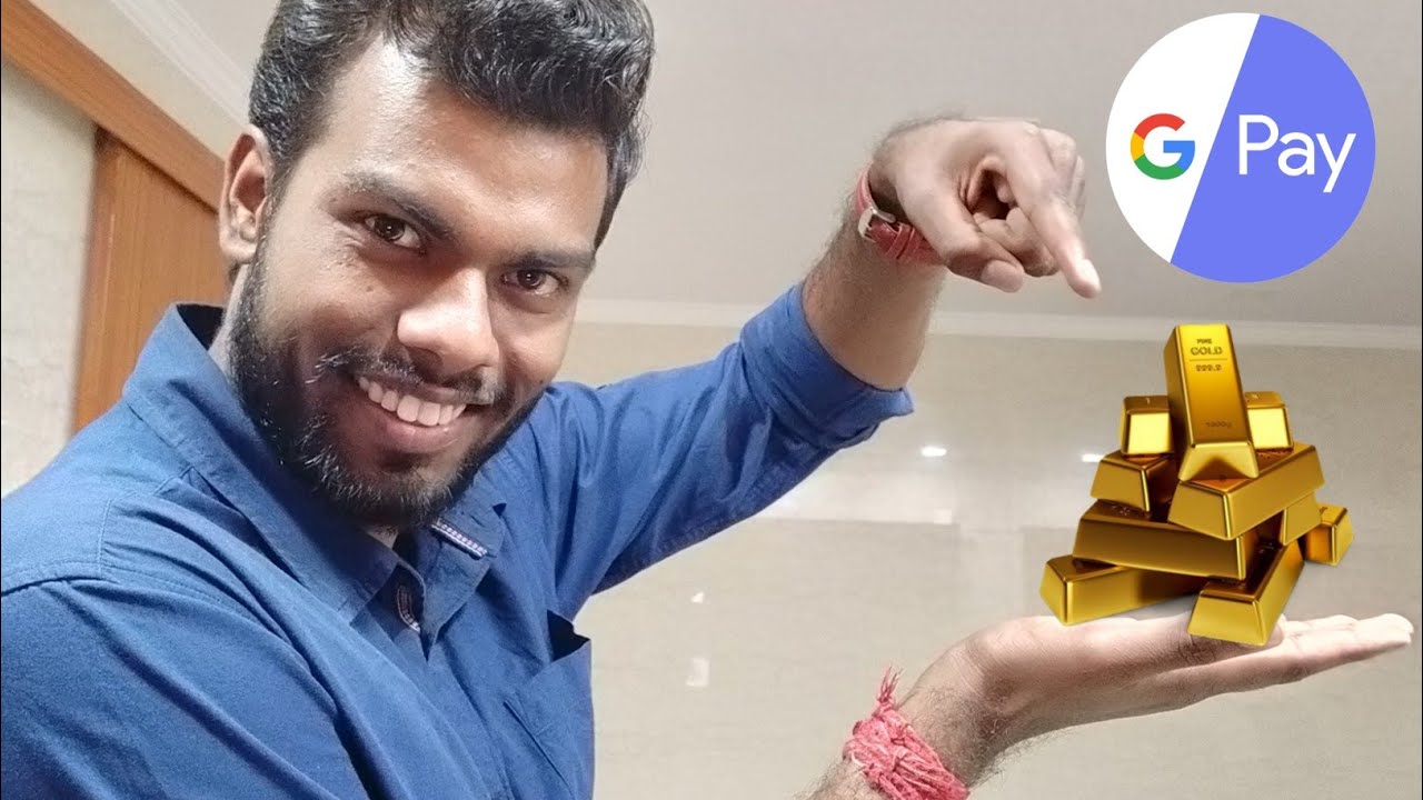 Now Invest in Gold Through Google Pay App