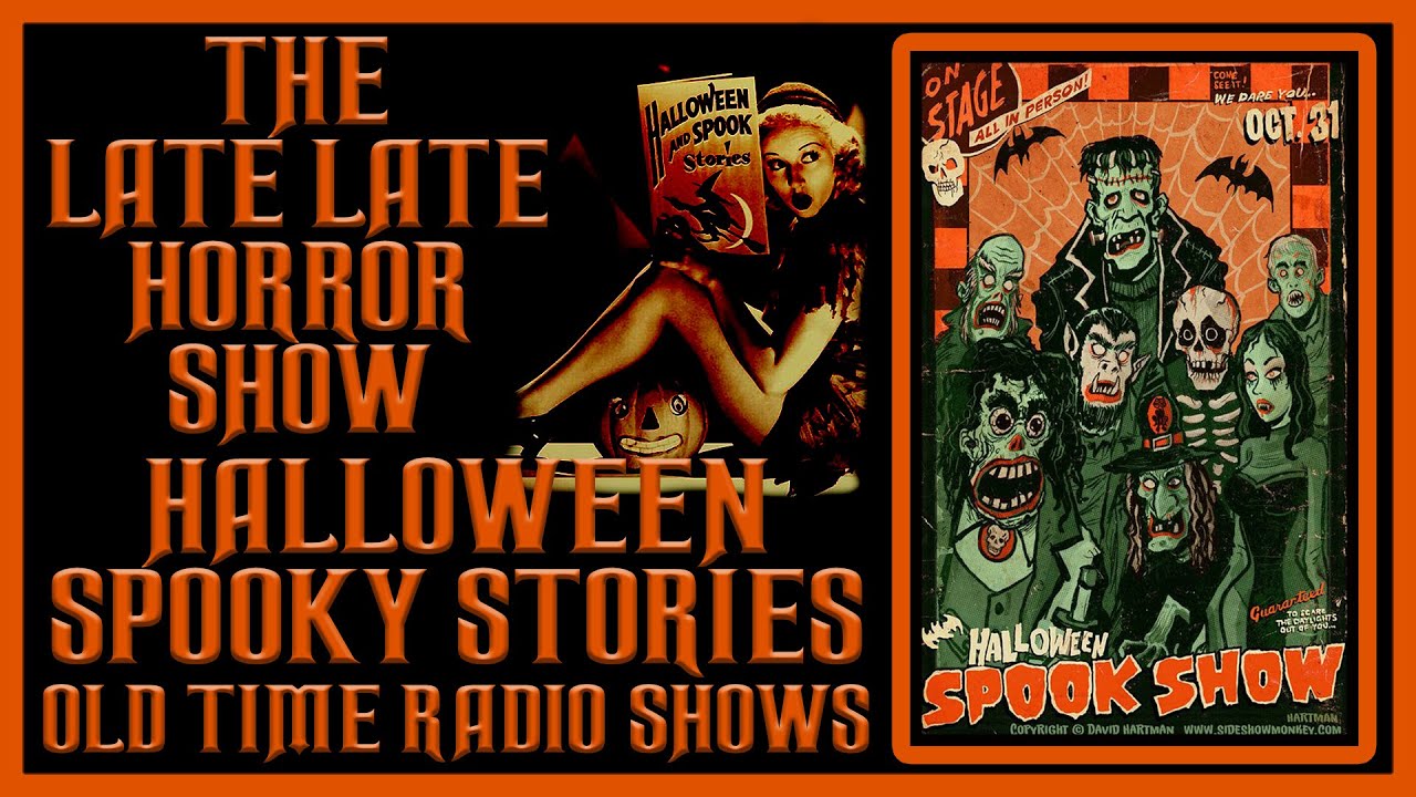 SPOOKY HALLOWEEN STORIES OLD TIME RADIO SHOWS