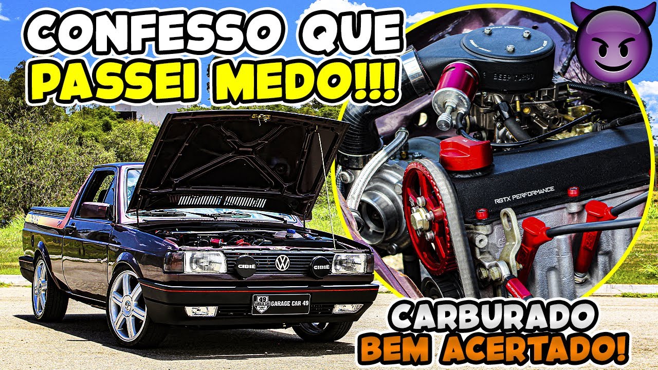 😈CARBURADO QUE DÁ MEDO 💀 SAVEIRO TURBO COLANDO PONTEIRO