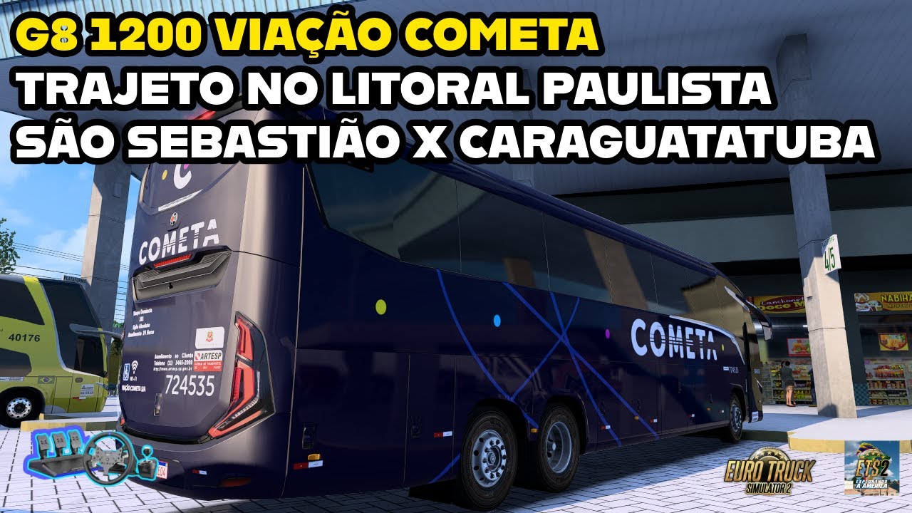 MARCOPOLO G8, VIAÇÃO COMETA, TRAJETO SÃO SEBASTIÃO x CARAGUATATUBA - SP, VIAGEM SIMULADA ETS2 MODBUS