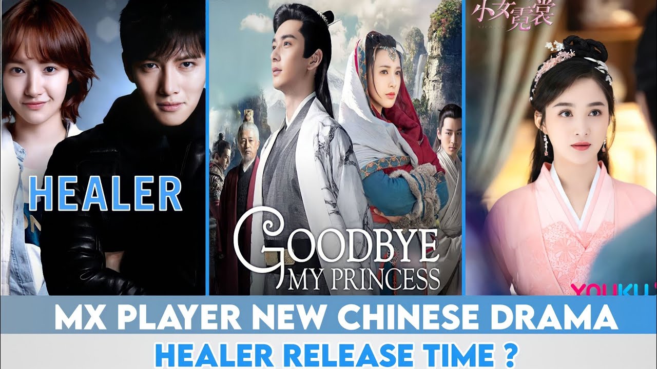 Mx Player New Chinese Drama Hindi dubbed | Healer Release Time | mind tech rj 2022