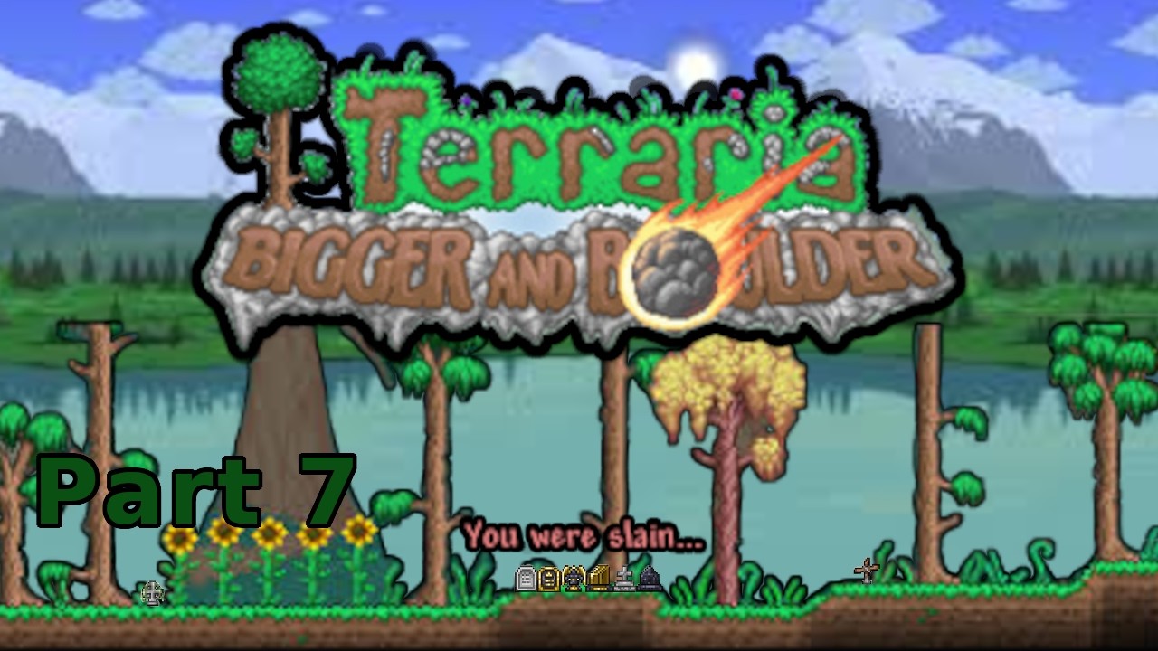 Terraria | Bigger and Boulder Playthrough | See You in HELL