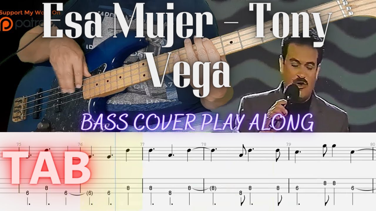 Esa Mujer - Tony Vega //Bass Cover Salsa