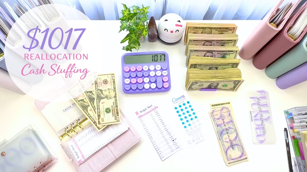 $1017 Reallocation | Massive Cash Stuffing + Sinking Funds Reset! | Financial Planning & Budgeting