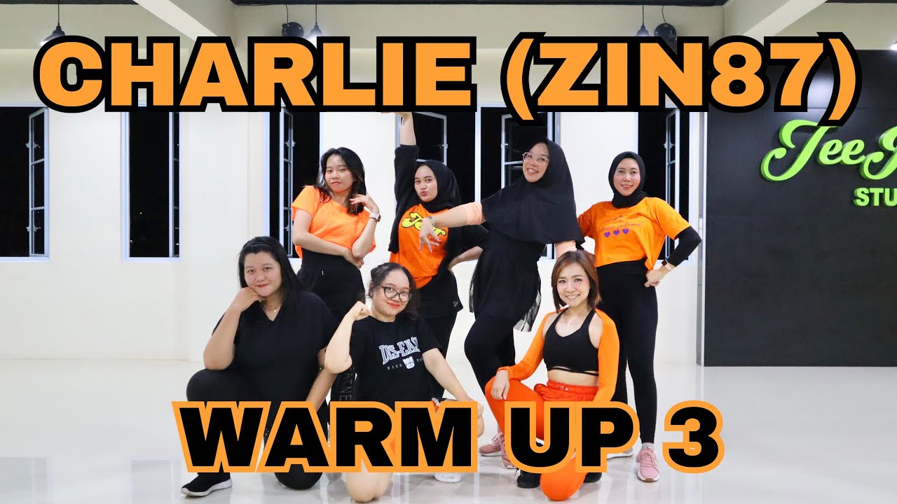 Zumba || Hey Charlie - Cierra Ramirez Ft. Bulova || Zin87 || Warm Up