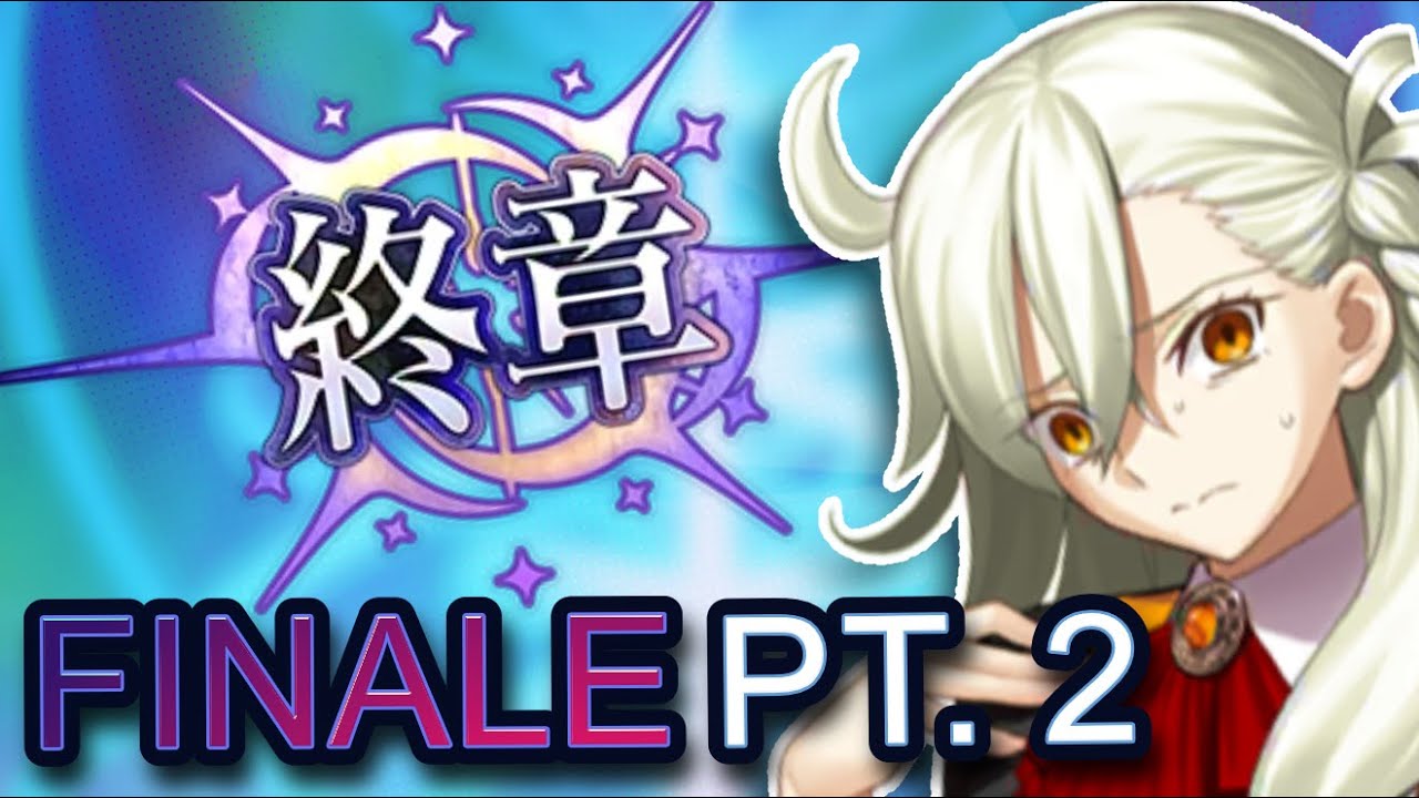 ((SPOILERS))  Finishing the FINALE! FATE GRAND ORDER FINALE PART 2 | FGO JP