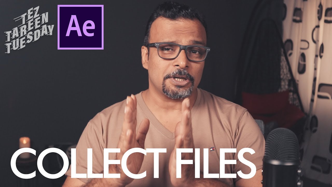 Collect Files in After Effects - اردو / हिंदी [Eng Sub]