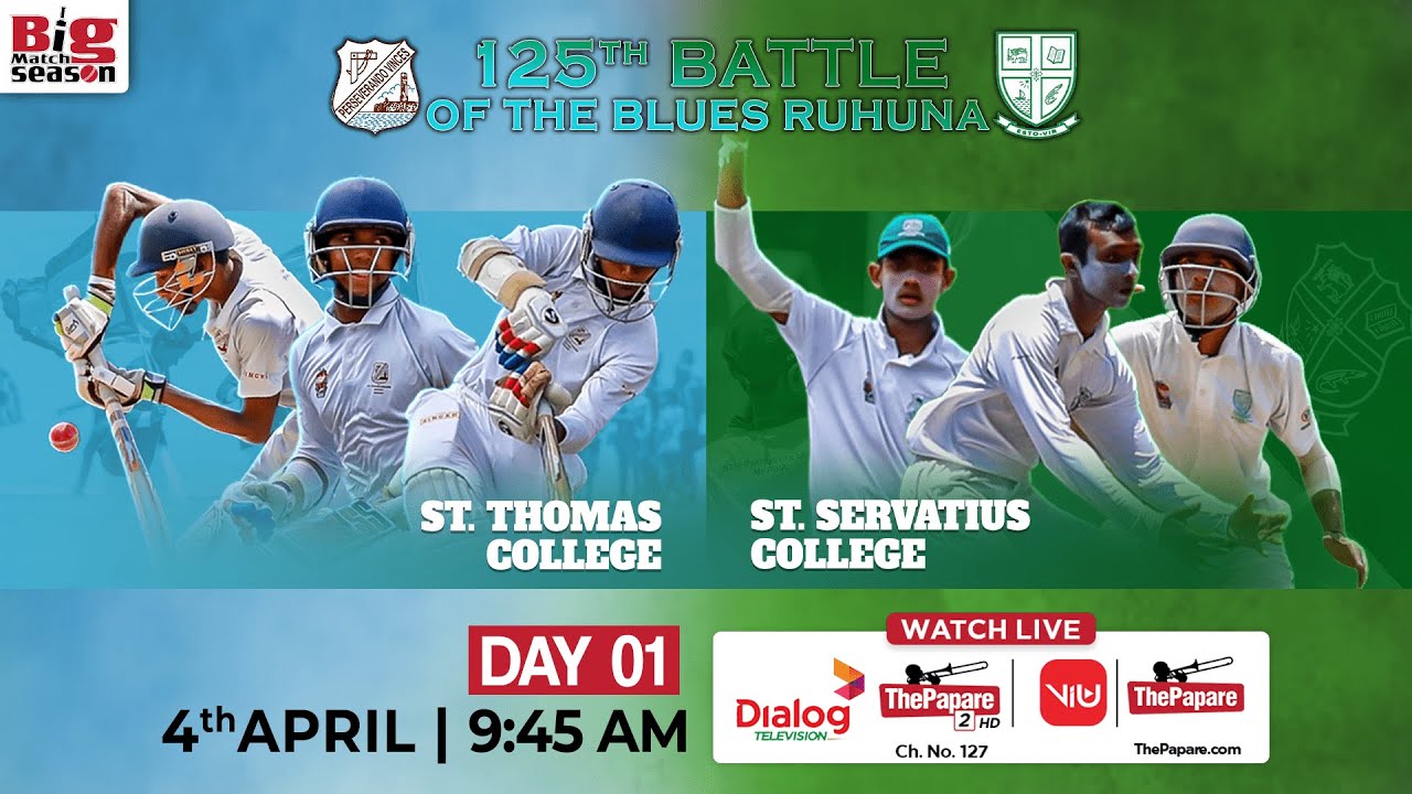 St. Thomas' College vs St. Servatius' College - 125th Battle of the Blues Ruhuna 2025 - Day 01