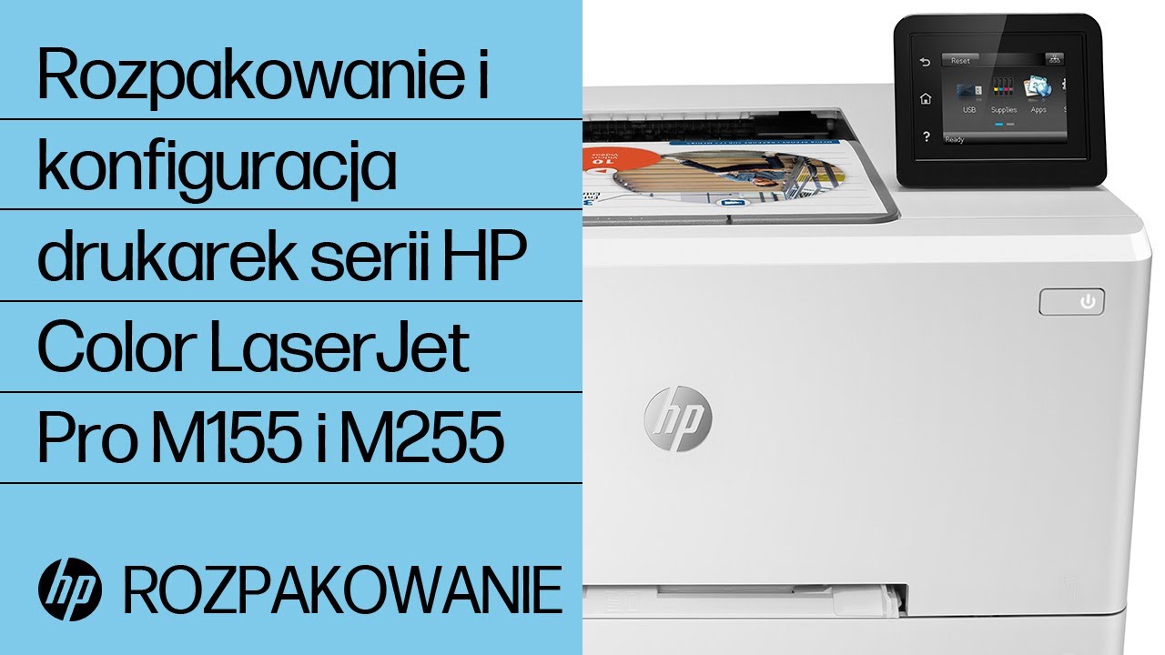 Rozpakowanie i konfiguracja drukarek serii HP Color LaserJet Pro M155 i M255 | HP LaserJet | HP